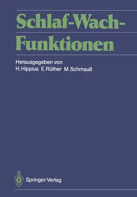 Hippius / Schmauß / Rüther |  Schlaf-Wach-Funktionen | Buch |  Sack Fachmedien
