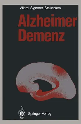 Allard / Stalleicken / Signoret |  Alzheimer Demenz | Buch |  Sack Fachmedien