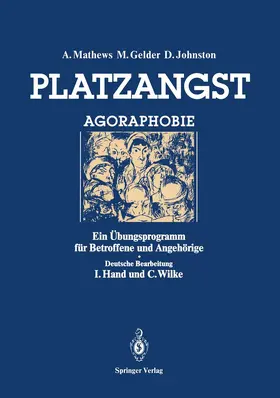Mathews / Gelder / Johnston |  Platzangst | Buch |  Sack Fachmedien