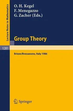 Kegel / Zacher / Menegazzo |  Group Theory | Buch |  Sack Fachmedien