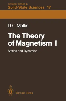 Mattis |  The Theory of Magnetism I | Buch |  Sack Fachmedien