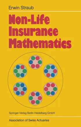 Straub |  Non-Life Insurance Mathematics | Buch |  Sack Fachmedien