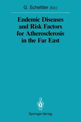 Schettler |  Endemic Diseases and Risk Factors for Atherosclerosis in the Far East | Buch |  Sack Fachmedien