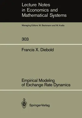 Diebold |  Empirical Modeling of Exchange Rate Dynamics | Buch |  Sack Fachmedien