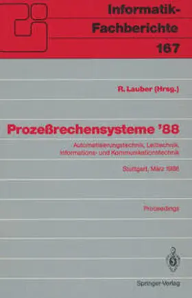 Lauber |  Prozeßrechensysteme '88 | Buch |  Sack Fachmedien