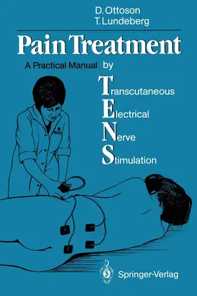 Lundeberg / Ottoson |  Pain Treatment by Transcutaneous Electrical Nerve Stimulation (TENS) | Buch |  Sack Fachmedien