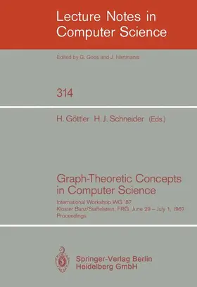 Schneider / Göttler |  Graph-Theoretic Concepts in Computer Science | Buch |  Sack Fachmedien