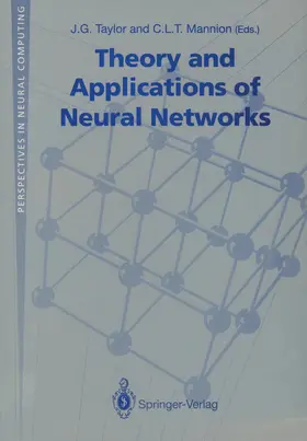 Mannion / Taylor |  Theory and Applications of Neural Networks | Buch |  Sack Fachmedien