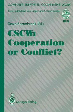 Easterbrook |  CSCW: Cooperation or Conflict? | Buch |  Sack Fachmedien