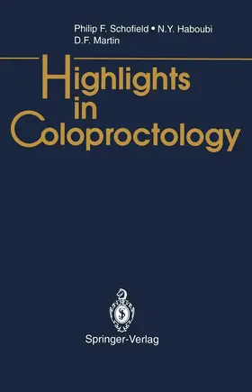 Schofield / Martin / Haboubi |  Highlights in Coloproctology | Buch |  Sack Fachmedien