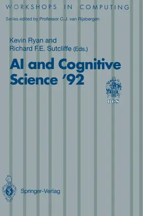 Sutcliffe / Ryan | AI and Cognitive Science '92 | Buch | 978-3-540-19799-7 | sack.de