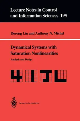 Michel / Liu |  Dynamical Systems with Saturation Nonlinearities | Buch |  Sack Fachmedien