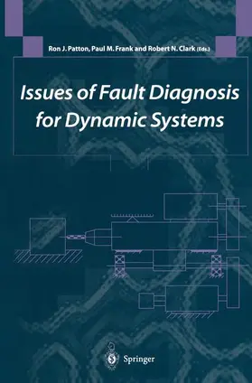 Patton / Clark / Frank |  Issues of Fault Diagnosis for Dynamic Systems | Buch |  Sack Fachmedien