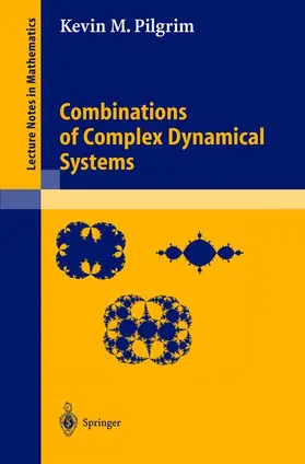 Pilgrim |  Combinations of Complex Dynamical Systems | Buch |  Sack Fachmedien