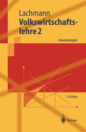 Lachmann |  Volkswirtschaftslehre 2 | Buch |  Sack Fachmedien