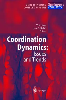 Kelso / Jirsa |  Coordination Dynamics: Issues and Trends | Buch |  Sack Fachmedien