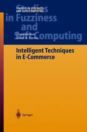 Finnie / Sun |  Intelligent Techniques in E-Commerce | Buch |  Sack Fachmedien