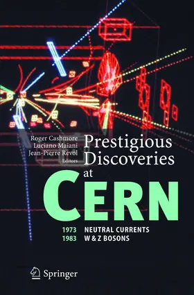 Cashmore / Revol / Maiani |  Prestigious Discoveries at CERN | Buch |  Sack Fachmedien
