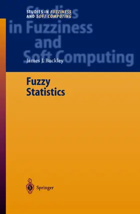Buckley |  Fuzzy Statistics | Buch |  Sack Fachmedien