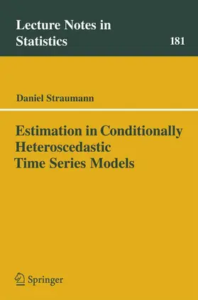 Straumann |  Estimation in Conditionally Heteroscedastic Time Series Models | Buch |  Sack Fachmedien