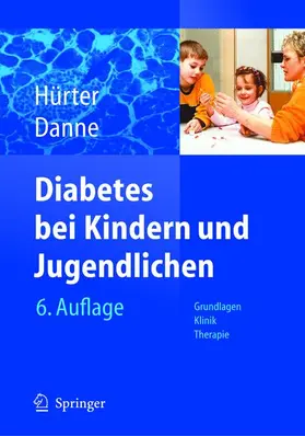 Hürter / Danne |  Diabetes bei Kindern und Jugendlichen | Buch |  Sack Fachmedien