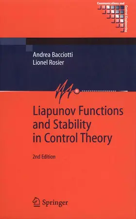 Rosier / Bacciotti |  Liapunov Functions and Stability in Control Theory | Buch |  Sack Fachmedien
