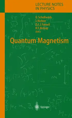 Schollwöck / Bishop / Richter |  Quantum Magnetism | Buch |  Sack Fachmedien