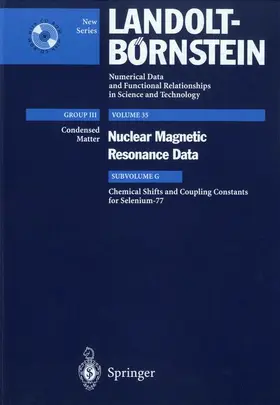 Duddeck / Lechner / Gupta |  Chemical Shifts and Coupling Constants for Selenium-77 | Buch |  Sack Fachmedien