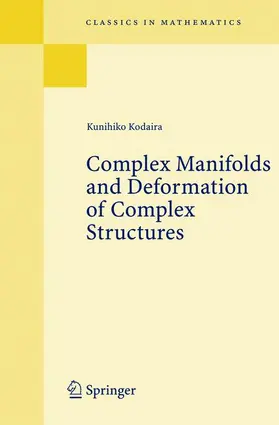 Kodaira |  Complex Manifolds and Deformation of Complex Structures | Buch |  Sack Fachmedien