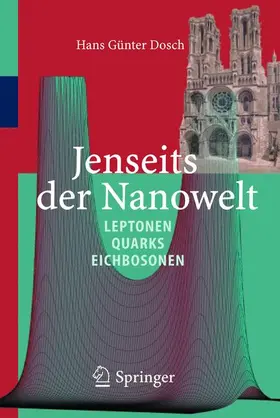 Dosch |  Jenseits der Nanowelt | Buch |  Sack Fachmedien