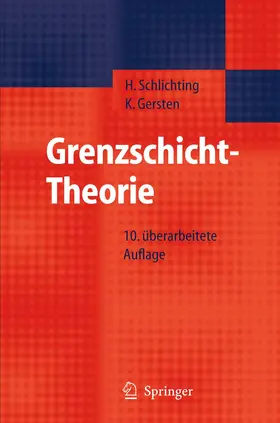 Schlichting / Gersten |  Grenzschicht-Theorie | Buch |  Sack Fachmedien