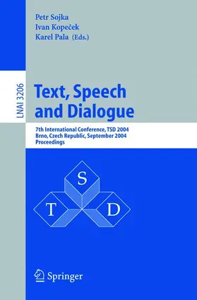 Sojka / Pala / Kopecek |  Text, Speech and Dialogue | Buch |  Sack Fachmedien