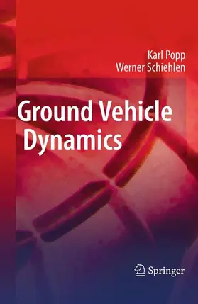 Schiehlen / Popp |  Ground Vehicle Dynamics | Buch |  Sack Fachmedien