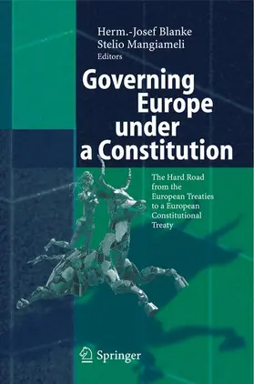 Mangiameli / Blanke |  Governing Europe under a Constitution | Buch |  Sack Fachmedien
