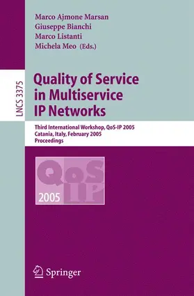 Ajmone Marsan / Meo / Bianchi | Quality of Service in Multiservice IP Networks | Buch | 978-3-540-24557-5 | sack.de