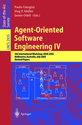 Giorgini / Müller / Odell |  Agent-Oriented Software Engineering IV | eBook | Sack Fachmedien