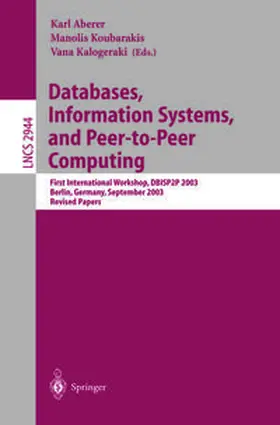 Aberer / Kalogeraki / Koubarakis | Databases, Information Systems, and Peer-to-Peer Computing | E-Book | sack.de