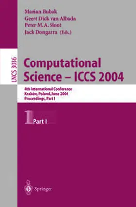 Bubak / Albada / Sloot |  Computational Science - ICCS 2004 | eBook | Sack Fachmedien