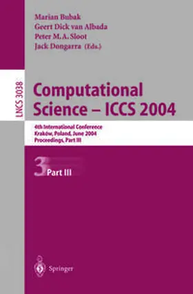 Bubak / Albada / Sloot |  Computational Science — ICCS 2004 | eBook | Sack Fachmedien