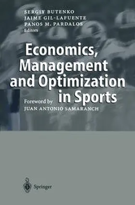Butenko / Gil-Lafuente / Pardalos |  Economics, Management and Optimization in Sports | eBook | Sack Fachmedien
