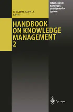 Holsapple |  Handbook on Knowledge Management 2 | eBook | Sack Fachmedien