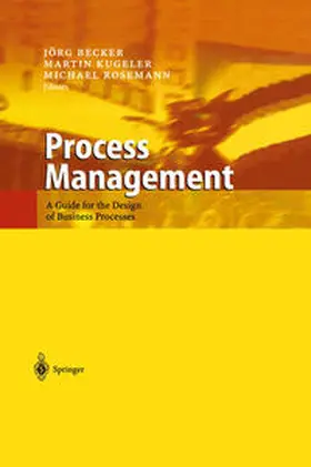 Becker / Kugeler / Rosemann |  Process Management | eBook | Sack Fachmedien