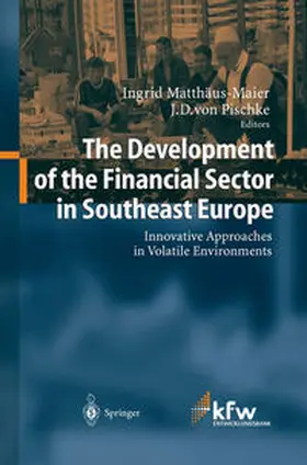 Matthäus-Maier / Pischke |  The Development of the Financial Sector in Southeast Europe | eBook | Sack Fachmedien