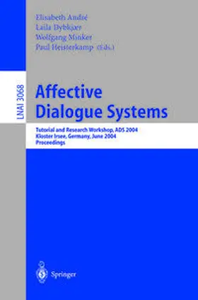 André / Dybkjaer / Minker | Affective Dialogue Systems | E-Book | sack.de