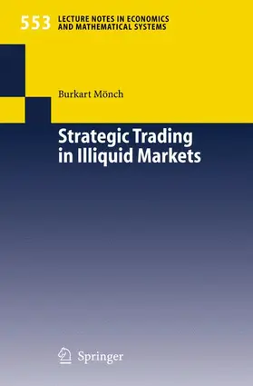 Mönch |  Strategic Trading in Illiquid Markets | Buch |  Sack Fachmedien