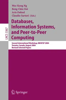 Ng / Sartori / Ooi | Databases, Information Systems, and Peer-to-Peer Computing | Buch | 978-3-540-25233-7 | sack.de