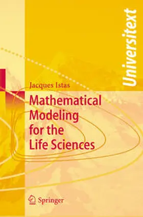 Istas |  Mathematical Modeling for the Life Sciences | Buch |  Sack Fachmedien