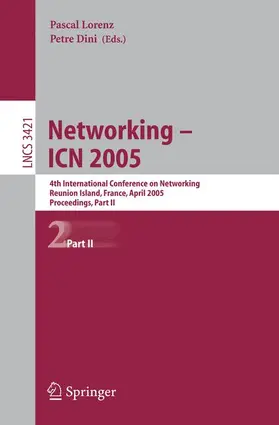 Dini / Lorenz |  Networking -- ICN 2005 | Buch |  Sack Fachmedien
