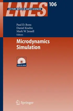 Bons / Jessell / Koehn | Microdynamics Simulation | Buch | 978-3-540-25522-2 | sack.de
