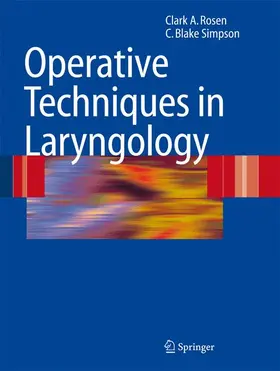 Simpson / Rosen |  Operative Techniques in Laryngology | Buch |  Sack Fachmedien